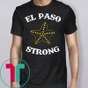 El Paso STRONG Star Tee Shirt