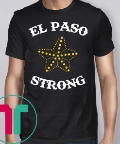 El Paso STRONG Star Tee Shirt