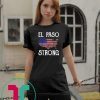 El Paso Strong American Map Distressed Gift T-Shirt