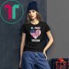 El Paso Strong El Paso Texas Heart T-Shirt