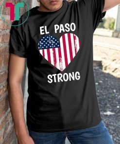 El Paso Strong El Paso Texas Heart T-Shirt