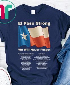 El Paso Strong El Paso Victims Memorial List T-Shirt