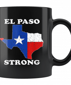 El Paso Strong Mug Pray for El Paso Mug