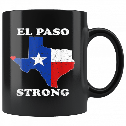 El Paso Strong Mug Pray for El Paso Mug