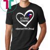 El Paso Strong Shirt Forever 915 Proud T-Shirt