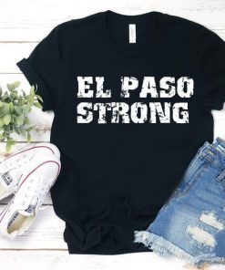 El Paso Strong Victims of the El Paso T-Shirt