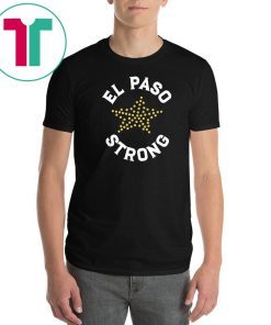 El Paso Strong Shirt Texas Flag T-Shirt