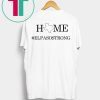 El Paso Strong Shirt, Texas Strong Shirt, El Paso Strong, Texas Strong, Texas Home Strong Shirt, Charity Shirt, Praying for El Paso