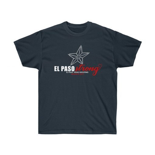 915 Strong El Paso Strong T-Shirt