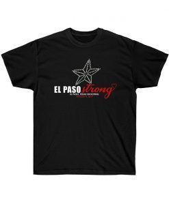 915 Strong El Paso Strong T-Shirt