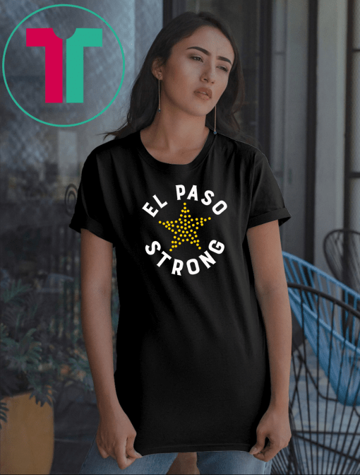 El Paso Strong Shirt