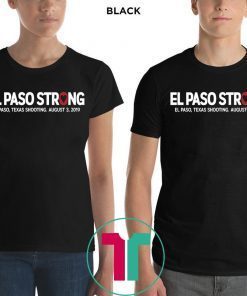 El paso Strong Shirt