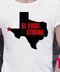 El Paso Strong T-Shirt Support El Paso Shirt