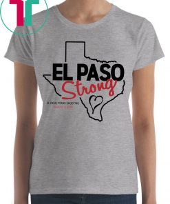 El Paso Strong T-Shirt