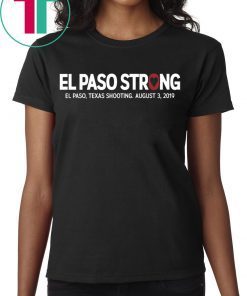 El paso Strong Shirt