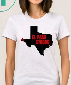 El Paso Strong T-Shirt Support El Paso Shirt