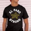 El Paso Strong T-Shirt, El Paso Shooting Shirt, El Paso Strong Tee Shirt, El Paso Texas Shooting Shirt