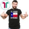 El Paso Strong T-Shirt #Elpasostrong El Paso Vintage Flag