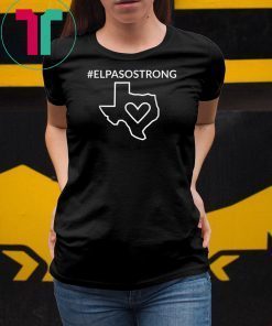 El Paso Strong T-ShirtTexas Star#ElPasoStrong TShirt