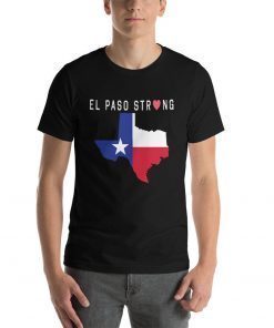 El Paso Stay Strong T-Shirt