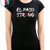 El Paso Strong Texas Women Men T-Shirt