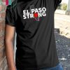 El Paso Strong Texas Women Men T-Shirt