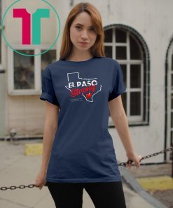Buy El Paso Strong Tshirt Elpasostrong American Flag Texas Tee Shirts