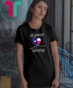 El Paso Strong Tshirt texas tshirt Texas Tee Short-Sleeve Unisex T-Shirt
