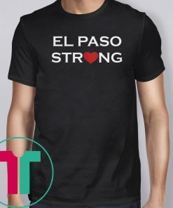 El Paso Strong Unisex 2019 Gift T-Shirts