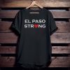 El Paso Strong Unisex T-Shirt