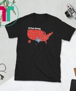 El Paso Strong United States of America Heart T-Shirt Supporting Shooting Victims T-Shirt
