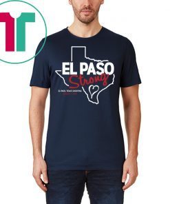 El paso Strong 2019 Shirt