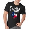 #ElPasoStrong El Paso Strong August 3 2019 T-Shirt