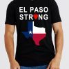 #ElPasoStrong El Paso Strong T-Shirt
