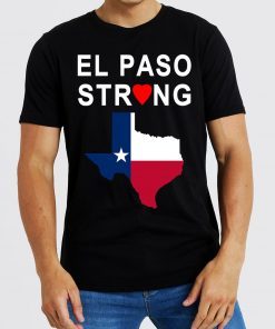 #ElPasoStrong El Paso Strong T-Shirt