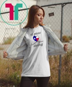 ElPasoStrong El Paso Strong Tee Shirt Mens and Womens Clothing