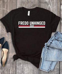 Fredo Unhinged Classic Tee Shirt