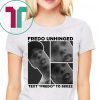 Fredo Unhinged Unisex T-Shirt
