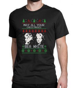 Golden Girls May All Your Christmases Bea White T-Shirt