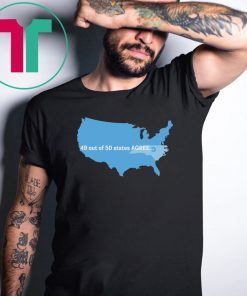 Greenland 49 Out Of 50 States Agree Tee Shirt