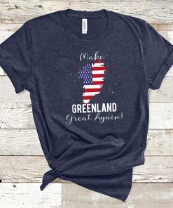 Greenland Groenland 51st State Of The United State Shirts