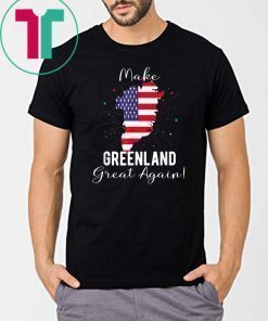 Greenland Groenland 51st State Of The United State Shirts