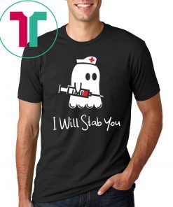 Halloween boo I will stab you nurse shirt