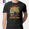 Halloween you can’t scare me I drive a school bus shirt