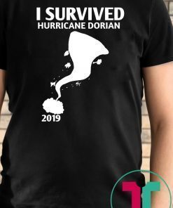 I Survived Hurricane Dorian T-shirts