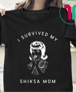 I Survived My Shiksa Mom Funny Jewish Mother Retro Yiddish T-Shirt
