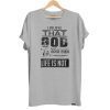 I believe that God is good even when life is not shirt