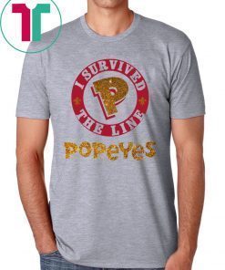 I survived the line popeyes t-shirt