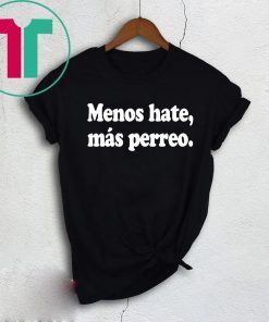 J Balvin Menos Hate, Más Perreo Negra Shirt