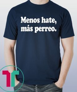 J Balvin Menos Hate, Más Perreo Negra Shirt